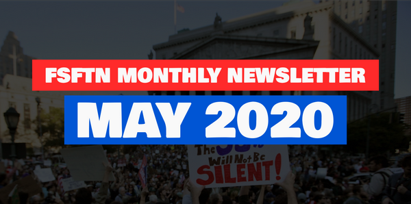 FSFTN Monthly Newsletter | May 2020